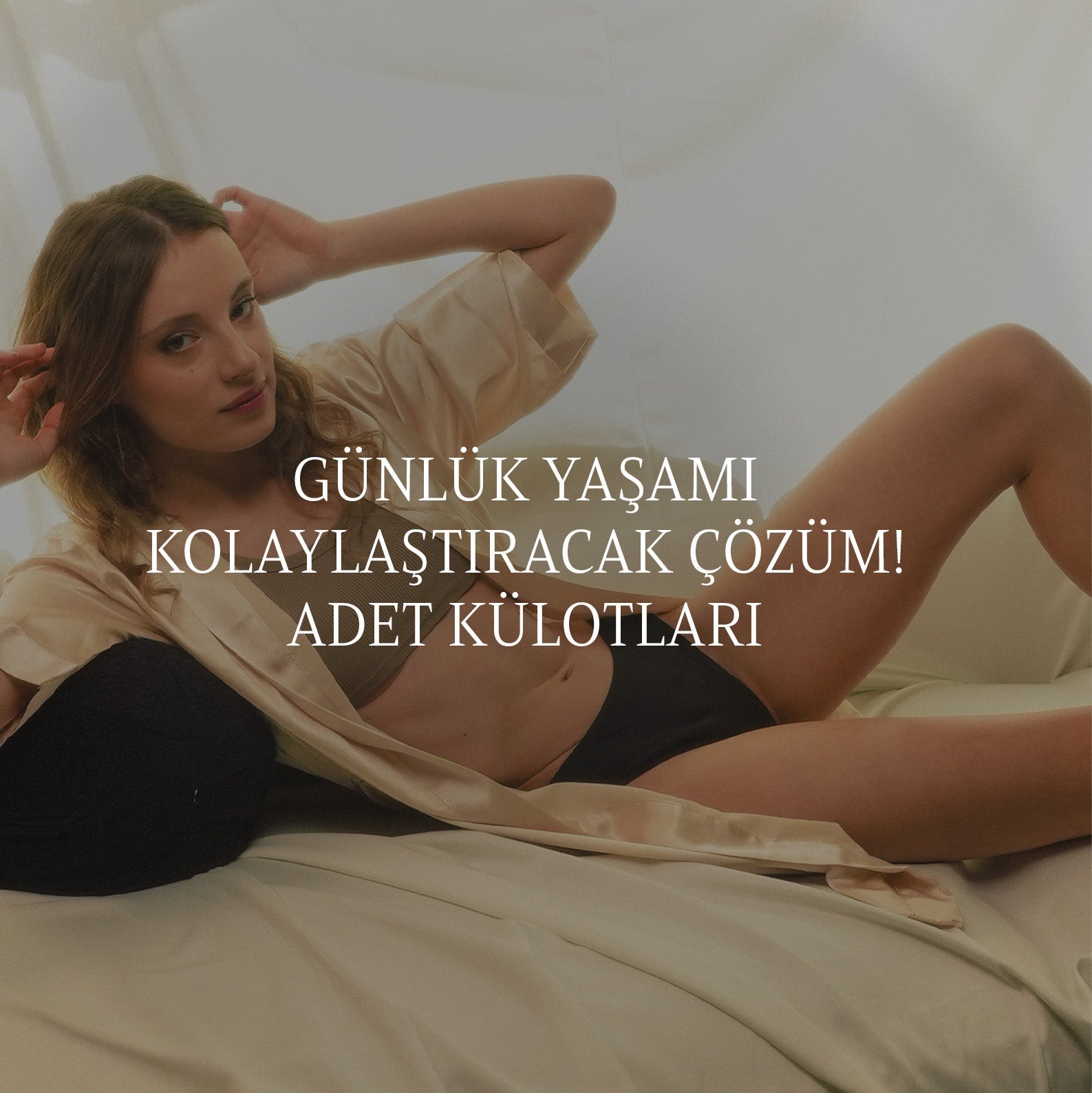 Günlük Yaşamı Kolaylaştıracak Çözüm: Adet Külotları