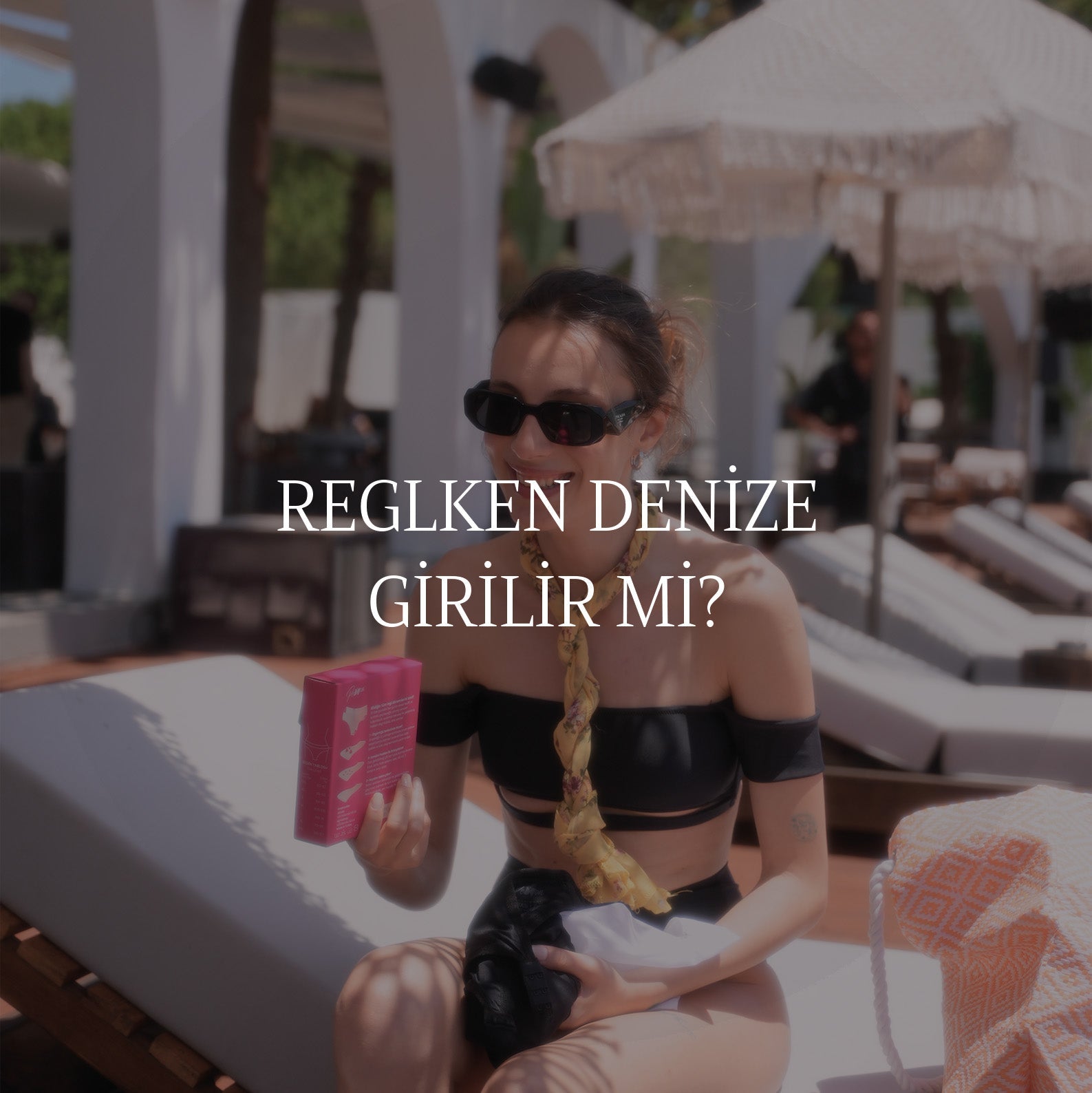 Reglken Denize Girilir mi? Peddon Pedkini Regl Bikini Altı ile Yazın Tadını Çıkar!