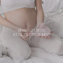 HAMİLELİK DÖNEMİNDE KANAMA NEDEN OLUR? HAMİLELİKTE REGL OLUNUR MU?